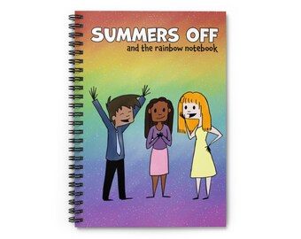 Summers Off and the Rainbow Notebook