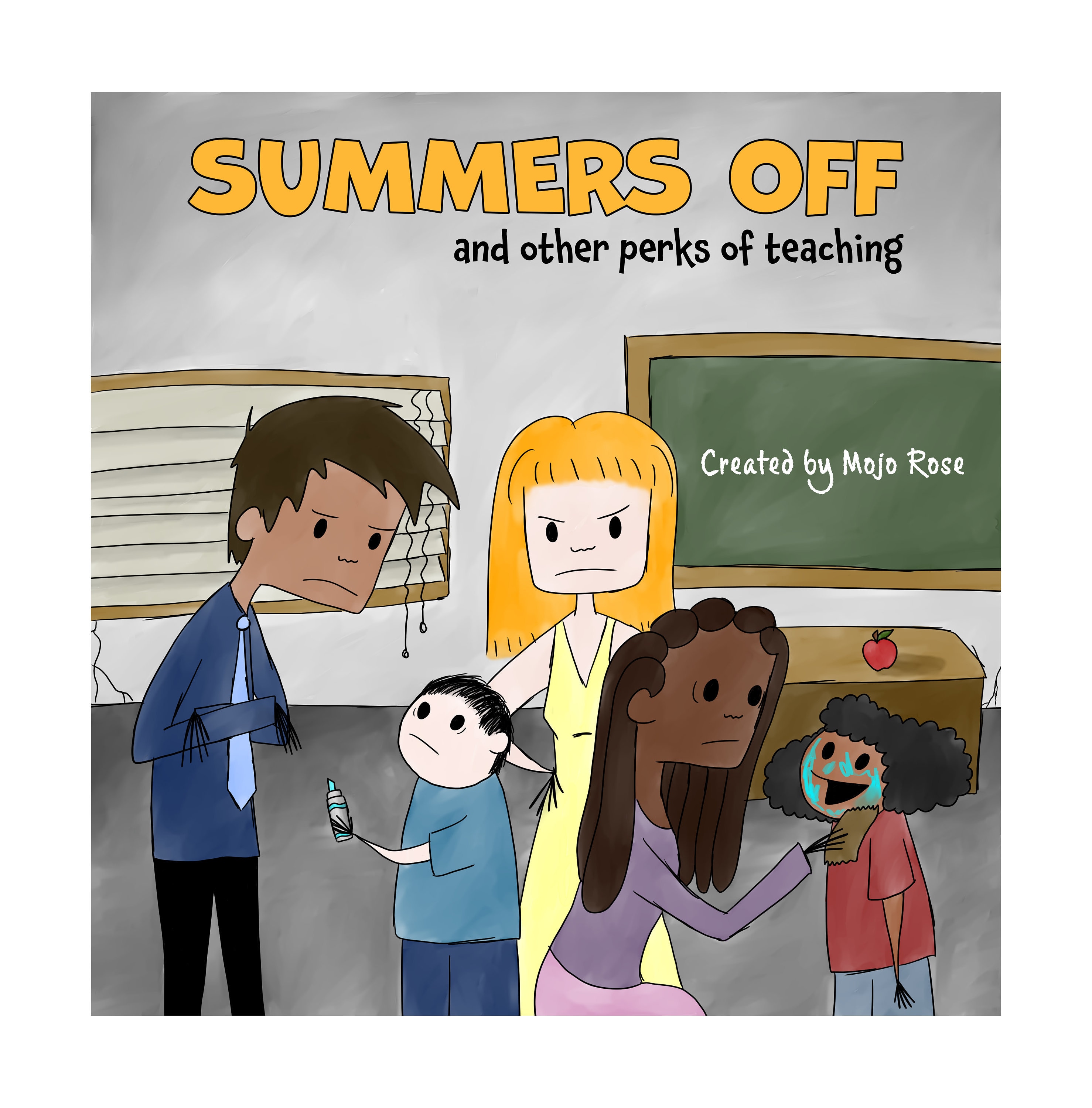 Book:  Summers Off and Other Perks of Teaching
