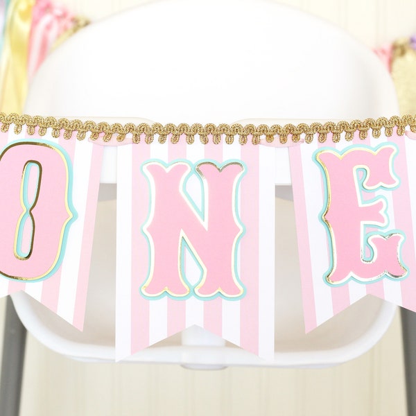 Pastel Carnival Circus High Chair Banner | Pink, Light Aqua and Gold 'ONE' or 'TWO'