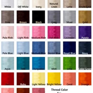 May include: A color chart displaying a variety of thread colors for personalization. The chart includes shades of white, pink, blue, green, yellow, orange, and more. Text at the bottom reads "Thread Color for Personalization."