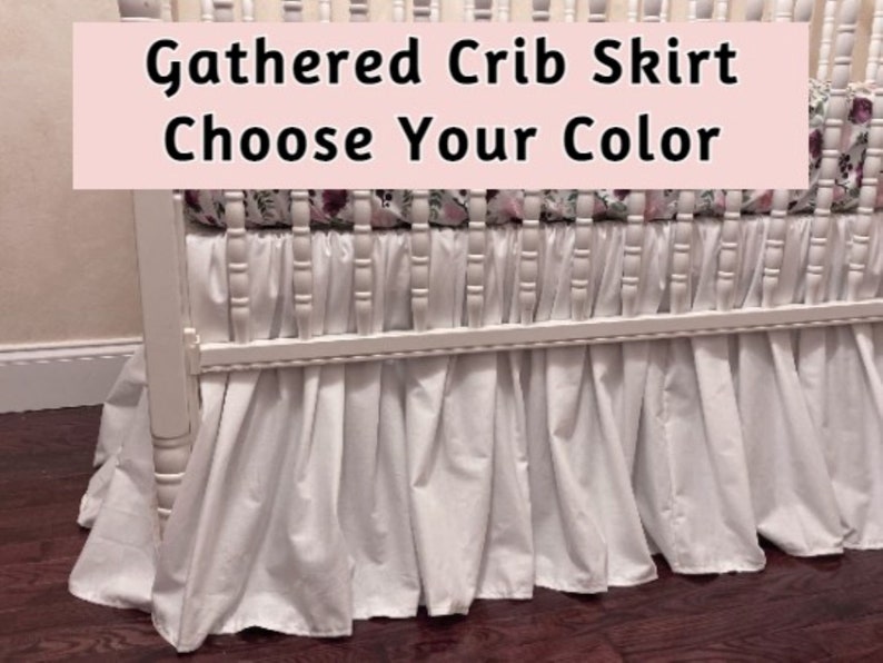 Custom Crib Skirt Gathered Ruffled Style Cotton Crib Skirt Etsy