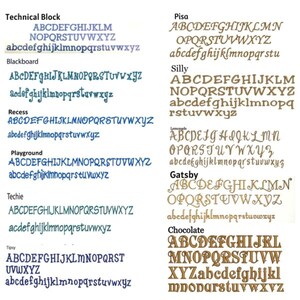 May include: A display of various embroidered fonts, including Technical Block, Pisa, Blackboard, Silly, Recess, Lemonade, Playground, Gatsby, Techie, Tipsy, and Chocolate. Each font showcases uppercase and lowercase letters in different styles and colors.