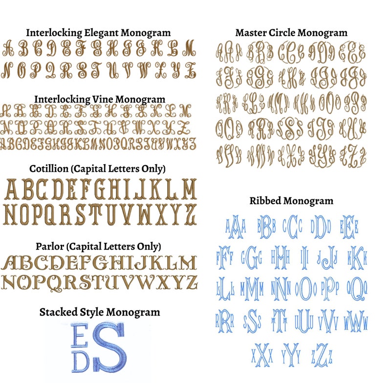 May include: A collection of monogram styles in various fonts. Styles include Interlocking Elegant, Interlocking Vine, Master Circle, Cotillion, Parlor, Ribbed, and Stacked Style. Each style displays the alphabet in a sample format.