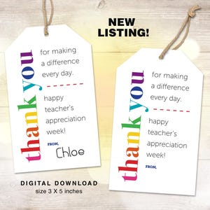 Instant Download Happy Teacher Appreciation Week Gift Tag Teacher Gift Tag School Gift Thank You for Making a Difference Every Day Rainbow