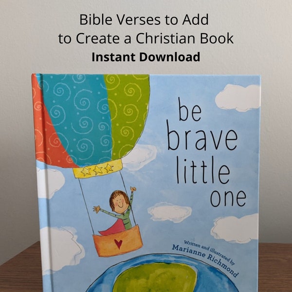 Bible Verses for Be Brave Little One | Christian Version of Be Brave Little One | Personalized Children's Book