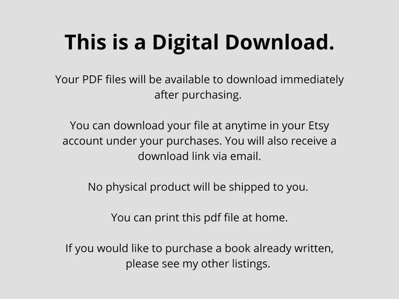 Text-based image stating that this is a digital download. The PDF files are available to download immediately after purchasing. Custom Christian Book Guide Template Printable Digital Download Scripture Verse Writing Instructions Bible Memory Journal Creation Tutorial Personalized Faith Based Gift DIY Religious Keepsake Handwritten Graduation Baptism Confirmation