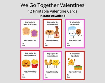 We Go Together Like Printable Valentine Cards Class Valentines Printable Valentines for Kids