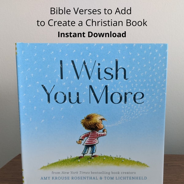 Bible Verses for I Wish You More | Christian Version of I Wish You More | Personalized Children's Book