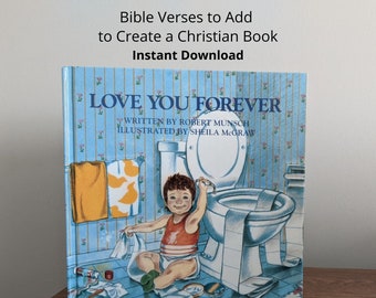 Versets bibliques pour t'aimer pour toujours | Version chrétienne de Love You Forever | Livre pour enfants personnalisé