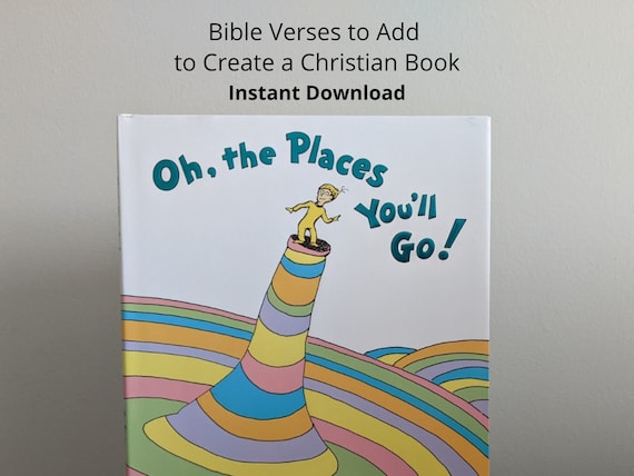 Bible Verses for Oh the Places You'll Go Christian Graduation Gift Personalized Book Scripture Verses