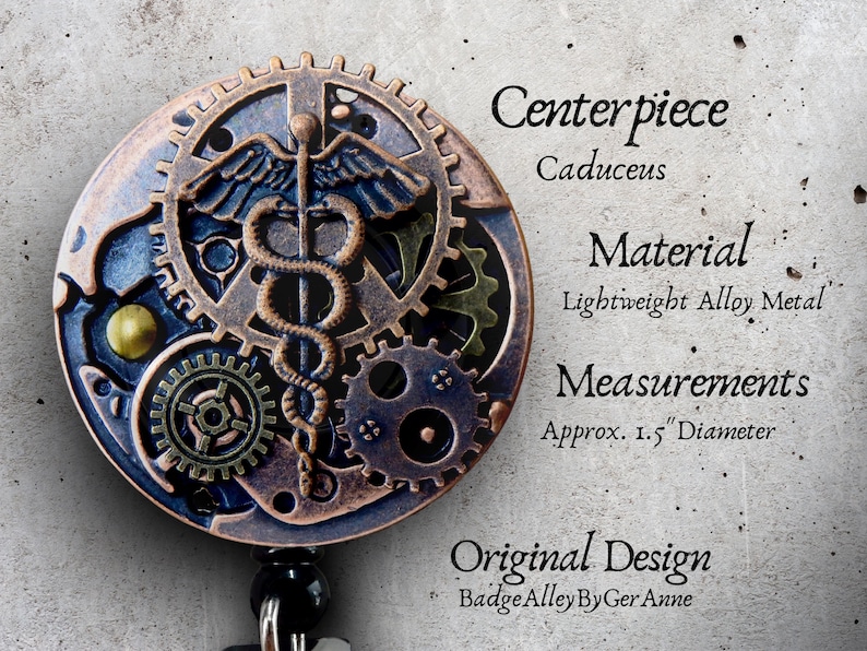May include: A round, bronze-colored badge reel with a steampunk design. The centerpiece features a Caduceus symbol, gears, and a blue and gold color scheme. The diameter is approximately 1.5 inches.