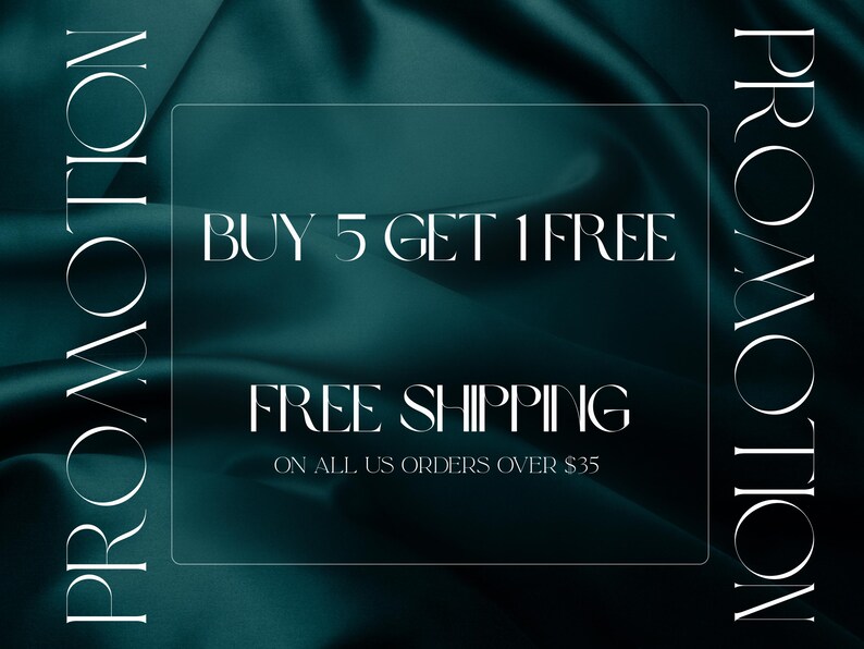 The image is a promotional advertisement for a product, featuring a dark green background with white text. The text announces a promotion where customers can buy 5 items and get 1 free, with free shipping on all US orders over $35.