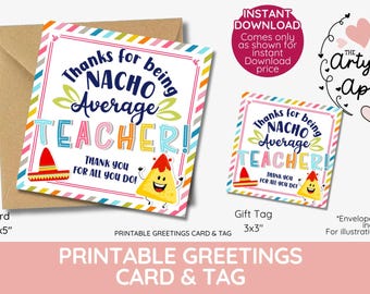 nacho average teacher gift tag, Teacher Appreciation Thank you, Printable, Mexican favour tags, class gift tag,  instant download taco