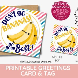 ¡No te vuelvas loco! ¡Hazlo lo mejor que puedas! ¡PLATANAS! Etiqueta y tarjeta de regalo, pan de plátano, cesta de frutas, dulces de plátano, descarga instantánea del día más dulce.