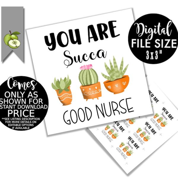 Succa good Nurse, Nurse week, plant gift tag Card, medical hospital Week, Cactus, school nurse printable, INSTANT DOWNLOAD, Treat tag