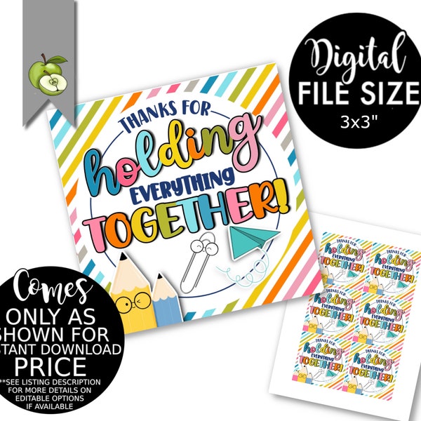 Thanks for holding everything together, teacher appreciation, paperclips gift tag, stationery, paperclip, Printable Instant Download, pencil