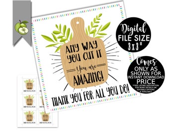 Any way You cut it, You Are amazing! Thank You For All You Do! Cutting Board wooden chopping board, printable, INSTANT DOWNLOAD