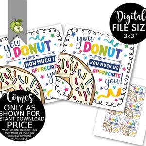 you donut know how much we appreciate you! gift tag, teacher appreciation week, volunteer Tag, sweetest day Tag, Printable Instant Download