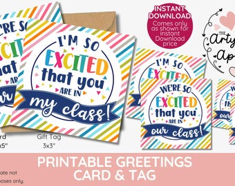 teacher new class welcome gift tag, I am so happy your in my class card, friends kindergarten, new class printable, 2nd grade, 3rd grade
