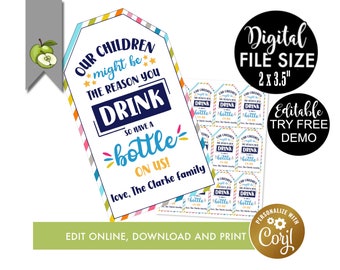 Editable Funny Wine Gift Tags - Teacher Appreciation Printables - Customizable child might be the reason you might drink thank you printable