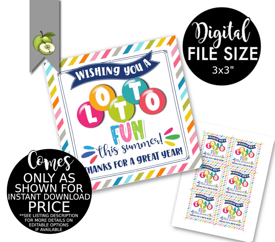 Printable Lottery Ticket Thank You Gift Tag, Wishing You a Lotto Fun This Summer, Teacher ...