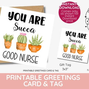 Succa boa enfermeira, semana da enfermeira, etiqueta de presente de planta, cartão, semana do hospital médico, cacto, enfermeira da escola para impressão, DOWNLOAD INSTANTÂNEO, etiqueta de tratamento