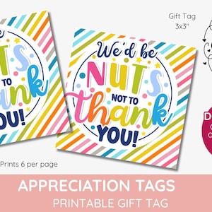 we zouden helemaal gek zijn als we je niet zouden bedanken, NUTS-cadeautag, mixed nuts day, mandtag, waardering, pinda, trailmix, INSTANT DOWNLOAD