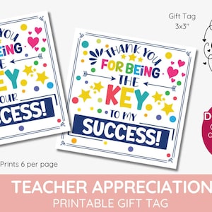 Bedankt dat je de SLEUTEL bent tot mijn succes, waardering, succesvolle studenten, vrijwillige sleutellabels, medewerker, afdrukbare Instant download
