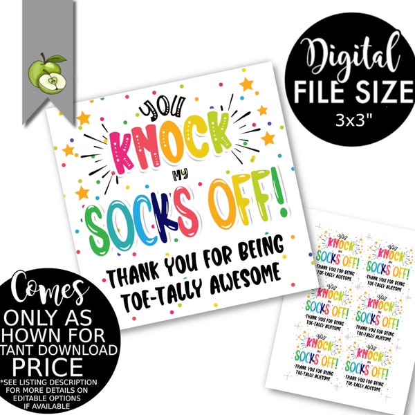 Sock gift tags, Thank you for being a toe-tally awesome, toe pun, socks pun,you knock my socks off, Appreciation Gift Tag, Instant download