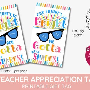 Etiquetas de presente para impressão Your Future's So Bright, óculos de sol para sala de aula, nosso futuro é tão brilhante, você TEM que usar óculos escuros, DOWNLOAD INSTANTÂNEO para impressão