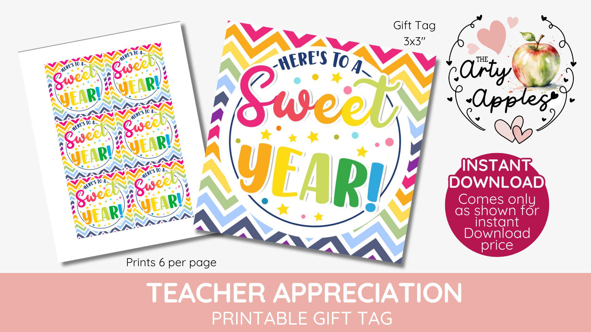 here's to a sweet year printable gift tag, sweet treat, back to school, meet the teacher, homemade cookie hamper, class friend new year gift