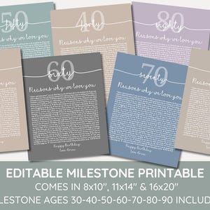 May include: Printable milestone birthday cards in various colors, including beige, gray, blue, and purple. Each card features a white handwritten number and the text "Reasons why we love you". The cards are available in sizes 8x10 inches, 11x14 inches, and 16x20 inches. The ages included are 30, 40, 50, 60, 70, 80, and 90.