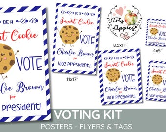 May include: A voting kit with posters, flyers, and tags featuring a cartoon cookie character. The text on the posters says "Be a Smart Cookie, Vote Charlie Brown for Vice President!" The posters are available in various sizes, including 24x36 inches, 11x17 inches, 8.5x11 inches, 5x7 inches, 4x5 inches, and 3x3 inches.