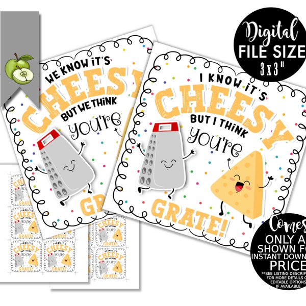 Cheese I/we know it's cheesy but I/we think you're grate gift tag,  father's day, mother's day Printable, INSTANT DOWNLOAD, motivate