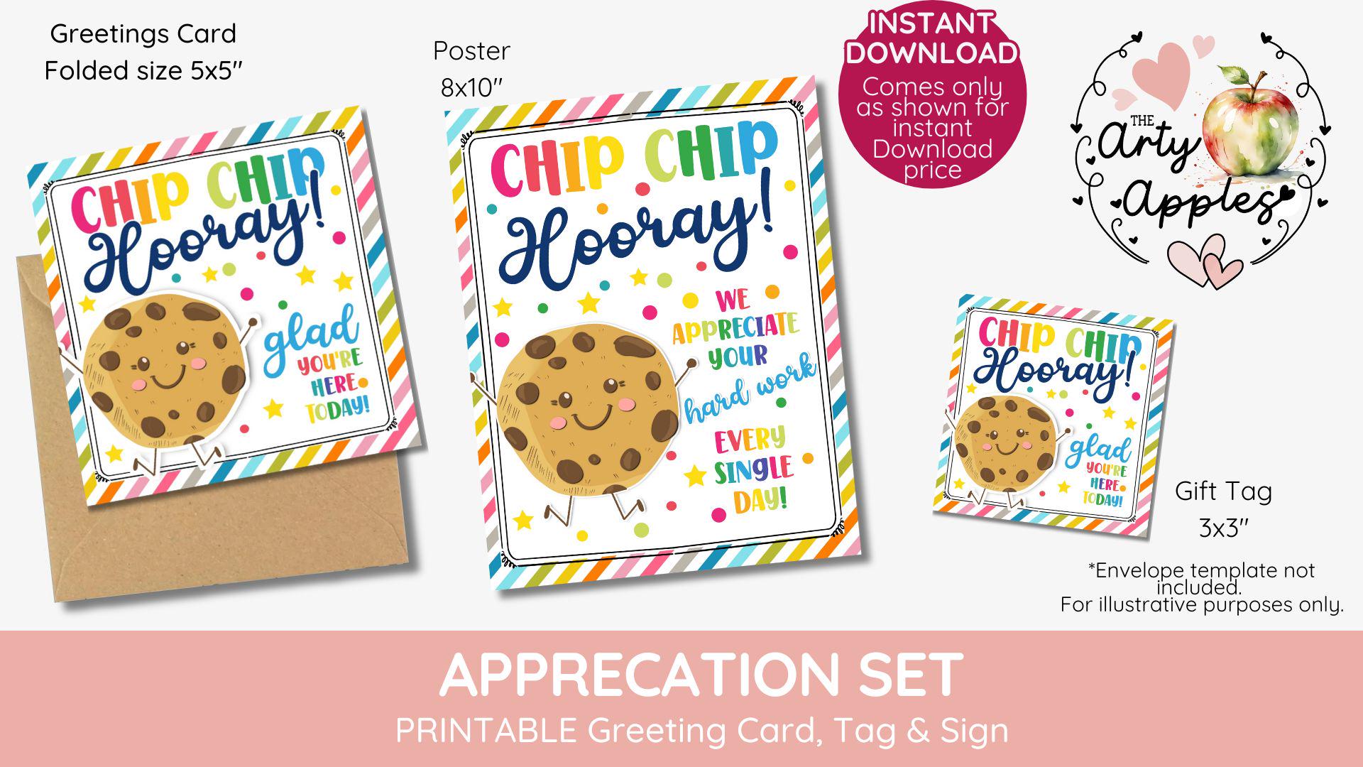 chip chip hooray we appreciate your hard work cookie sign, tag and card, teacher luncheon, end of school year picnic, graduation Congrats