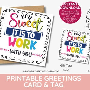 Wie süß es ist, mit Ihnen zu arbeiten! süßer Zapfen Geschenkanhänger, Bonbons, Kollege Mitarbeiter, Schulanfang, Schulschokolade, SOFORTDOWNLOAD