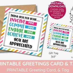 Può includere: Carta di auguri e cartellino regalo stampabili con un bordo a righe colorate. La carta dice "Grazie per il tuo... Coinvolgimento - Menta, Impegno - Menta, Partecipazione - Menta, Raggiungimento - Menta, Sei apprezzato". Il cartellino è dello stesso design ma più piccolo.