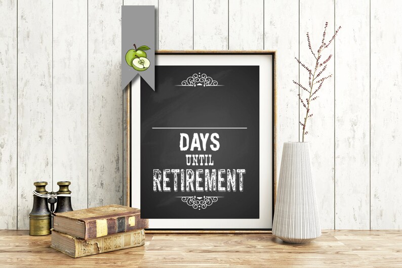 Countdown to Retirement Days Poster Chalkboard Boss Gift Etsy