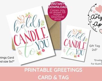 candle gift tag and card, candle printable favor, teacher Appreciation, no one holds a candle to you, Mother&#39;s Day, nurse appreciation