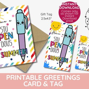 et carte d'été Stu-PEN-dous | Cadeau pour professeur Punny imprimable | Merci de fin d'année | Stylo papeterie carte à thème et étiquettes cadeaux