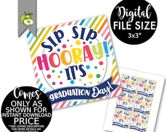 Sip Sip Hooray it's graduation day printable gift Tag, Coffee tea, bubble, class graduation friends gift, teachers Staff appreciation school