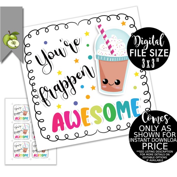 You’re frappen awesome gift tag, Coffee gift card voucher, coffee hamper, Teacher appreciation Staff Employee Nurse printable DOWNLOAD