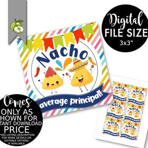 Nacho Average Principal gift Tags, Mexican Principal Themed boss Appreciation, School Staff, Thank You, Fiesta Favor Tag INSTANT DOWNLOAD