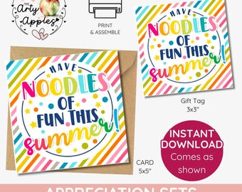 May include: A square card and gift tag set featuring a rainbow diagonal striped border and the text HAVE NOODLES OF FUN THIS SUMMER in colorful letters. The card measures 5x5 inches and the gift tag measures 3x3 inches, both with star and dot accents.