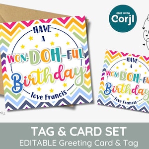 Have a won-DOH-ful birthday and from. birthday party favor gift tag, editable template, homemade play dough doh tag, craft, new class, pdf