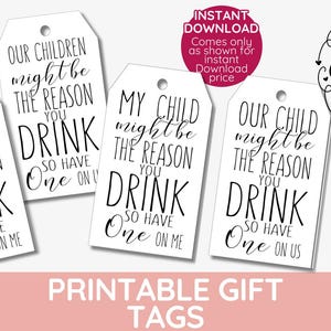 先生のビールギフトタグ、ビールギフトタグ、コーチ、私の子供は、あなたが飲む理由、ビールラベル、印刷可能なギフトタグ、年末タグ、