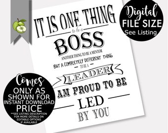 its one thing to be a Boss appreciation week day, Boss week, I am proud to be led by you, boss, mentor, leader, Typographic retirement gift