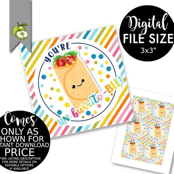 You're un-BURRITO-ble, thanks for all you do! Taco, teacher Appreciation Lunch, printable, Mexican Restaurant picnic INSTANT DOWNLOAD