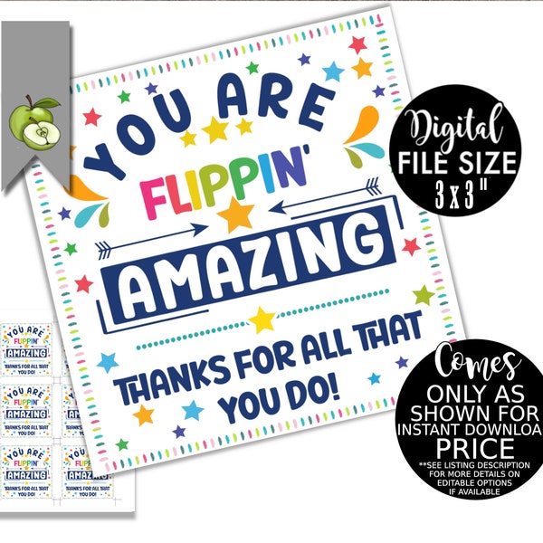 flippin' gift tag, you are flippin' amazing, Teacher Appreciation, thank you, thank you gift tagpamper hamper, printable INSTANT DOWNLOAD