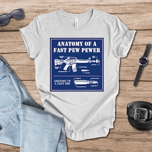 Anatomy of a Fast Pew Pewer Blueprint T-Shirt for Supporters of the 2nd Amendment, Defend the Second, 4th Of July Shirt, Patriotic Tee